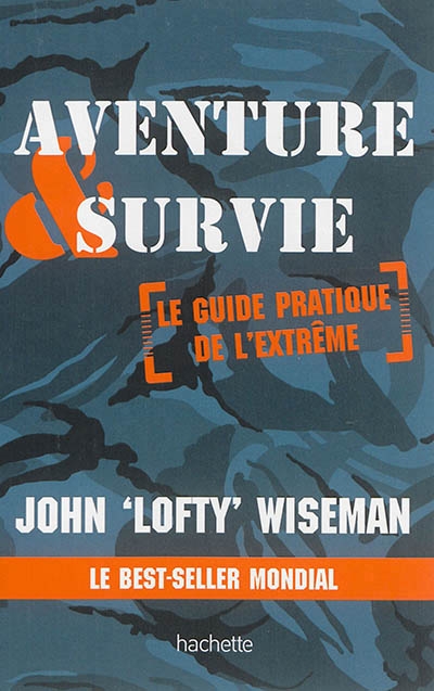 Aventure & survie | Wiseman, John