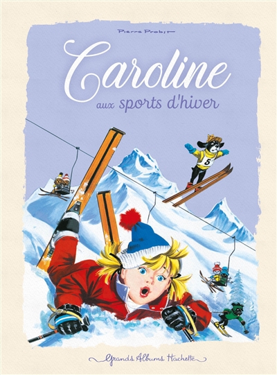 Caroline aux sports d'hiver | Probst, Pierre