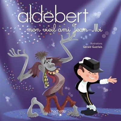 Aldebert - Mon vieil ami Jean-Mi | Aldebert