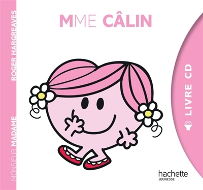 Monsieur Madame - Mme Câlin + CD | Hargreaves, Roger