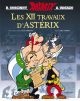 Une aventure d'Astérix T.25 - Les XII travaux d'Astérix  | Uderzo, Albert