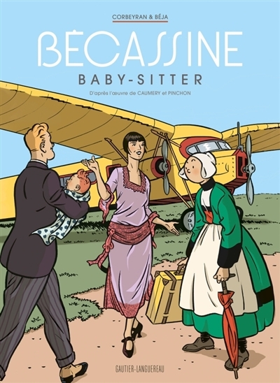 Bécassine - Bécassine baby-sitter | Corbeyran