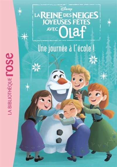 Reine des neiges (La) : Joyeuses fêtes avec Olaf T.01 - Une journée à l'école ! | Walt Disney company