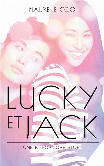 Lucky et Jack : une k-pop love story | Goo, Maurene