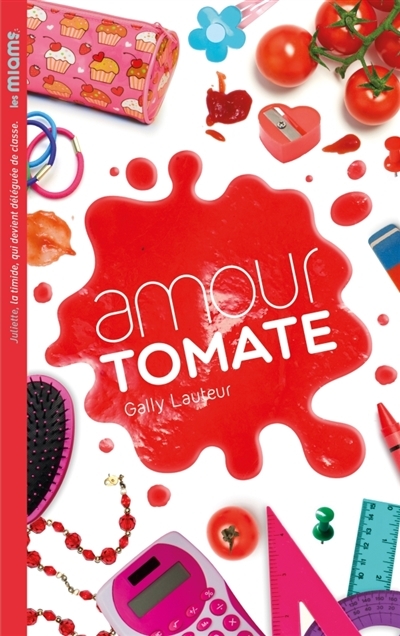 Amour tomate | Lauteur, Gally