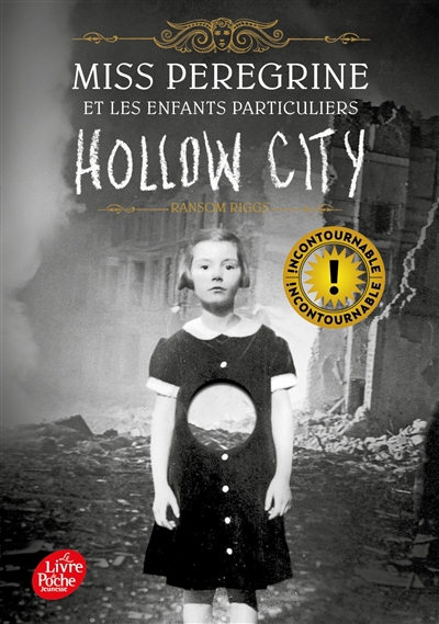 Miss Peregrine et les Enfants Particuliers T.02 - Hollow City | Riggs, Ransom