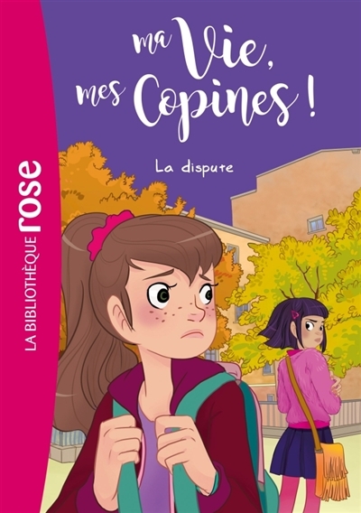 Ma Vie, mes Copines T.06 - La dispute  | Kalengula, Catherine