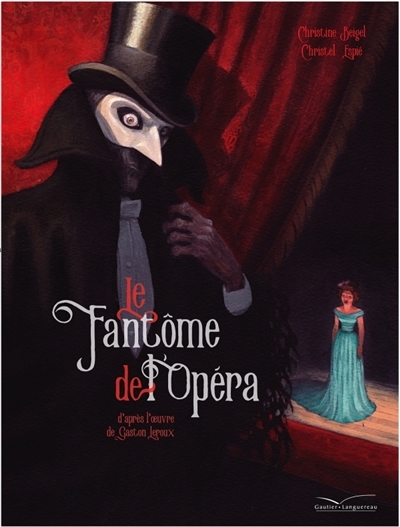 fantôme de l'Opéra (Le) | Beigel, Christine