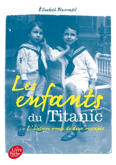 enfants du Titanic (Les) | Navratil, Elisabeth