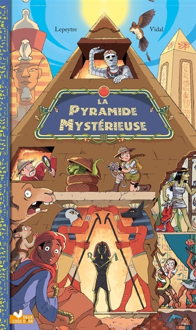 La pyramide mystérieuse  | Lepeytre, Florent