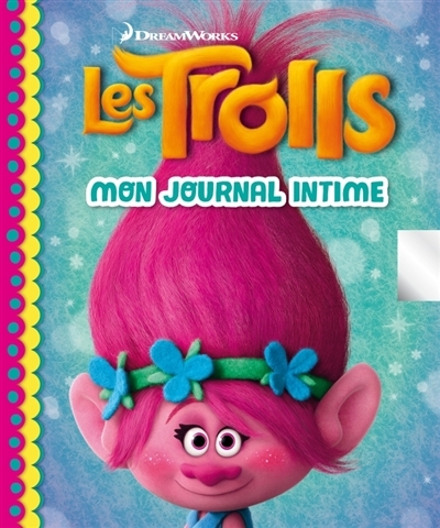 Trolls (Les) - Journal Intime | Dreamworks