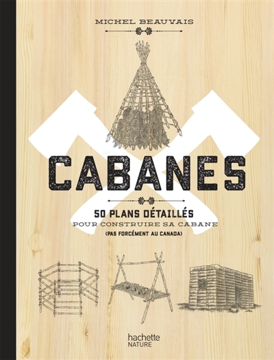 Cabanes | Beauvais, Michel