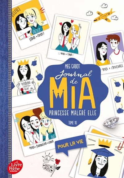 Journal de Mia, princesse malgré elle T.10 - Pour la vie | Cabot, Meg