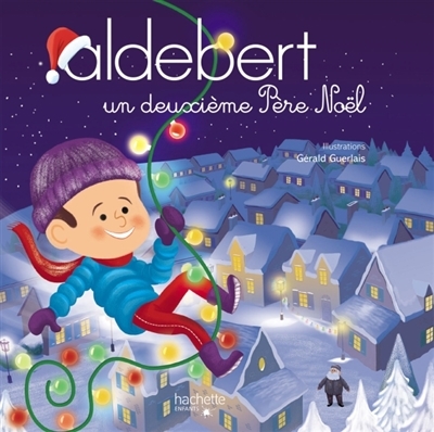 Aldebert - Un deuxième Père Noël | Aldebert