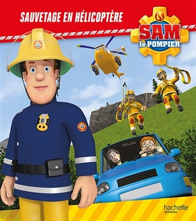 Sam le Pompier - Sauvetage en hélicoptère | 