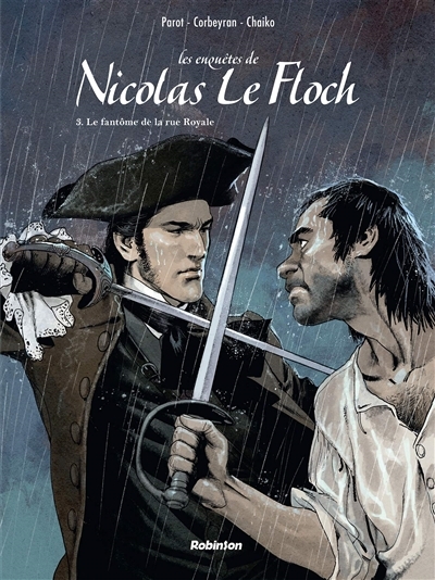 Les enquêtes de Nicolas Le Floch T.03 - fantôme de la rue Royale (Le) | Parot, Jean-François