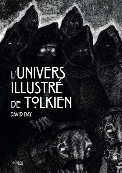 L'univers illustré de Tolkien | Day, David