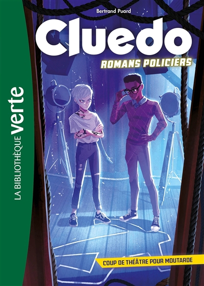 Cluedo : romans policiers T.01 - Coup de théâtre pour Moutarde | Puard, Bertrand