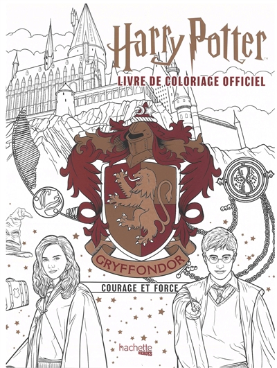 Harry Potter : livre de coloriage officiel : Gryffondor, courage et force | 