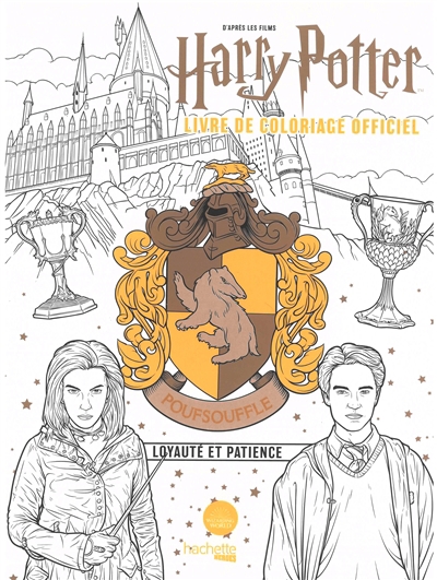 Poufsouffle : loyauté et patience : livre de coloriage officiel d'après les films Harry Potter | 
