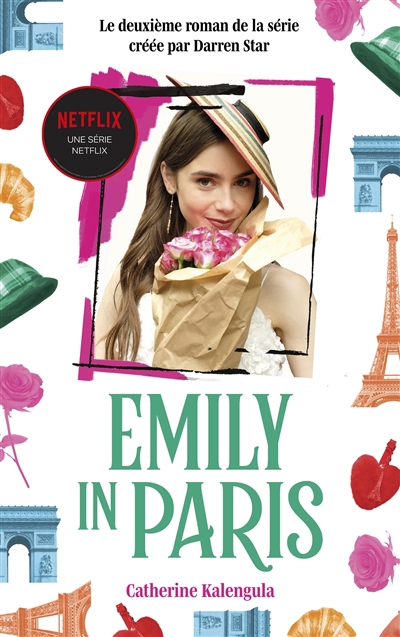 Emily in Paris T.02 | Kalengula, Catherine