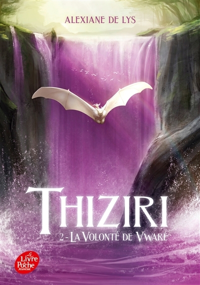 Thiziri T.02 - La volonté de Vwaré | Lys, Alexiane de (Auteur)