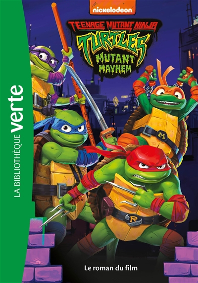 Teenage mutant Ninja Turtles : mutant Mayhem : le roman du film | 
