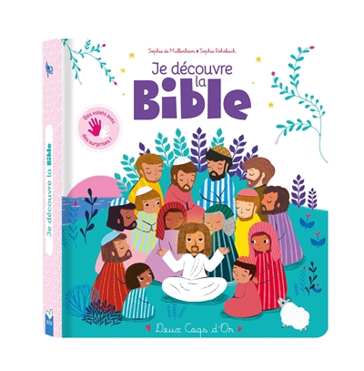 Je découvre la Bible | Mullenheim, Sophie (Auteur) | Rohrbach, Sophie (Illustrateur)