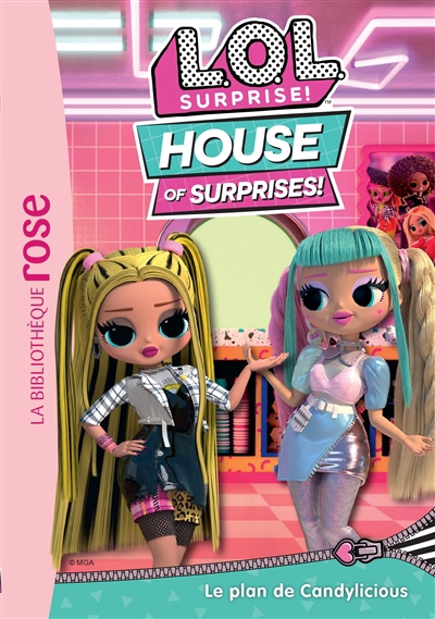 LOL surprise ! : house of surprises T.09 - Le plan de Candylicious | Kalengula, Catherine