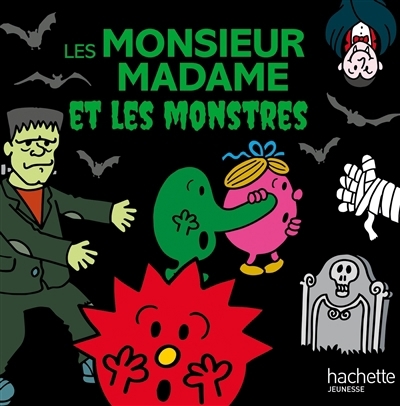 Monsieur Madame - Les Monsieur Madame et les monstres | Hargreaves, Adam