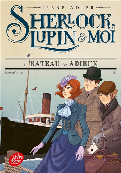 Sherlock, Lupin & moi T.12 - Le bateau des adieux | Adler, Irene (Auteur) | Bruno, Iacopo (Illustrateur)