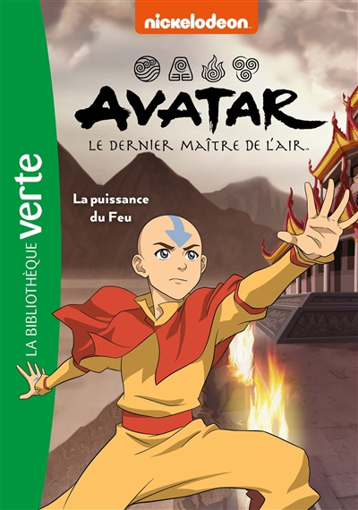 Avatar : le dernier maître de l'air T.04 - La puissance du feu | 