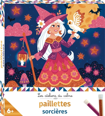 Les ateliers du calme - Paillettes sorcières | Fabre, Léa (Illustrateur)