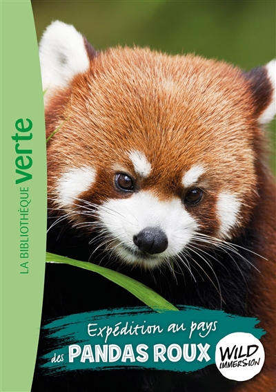 Wild immersion T.16 - Expédition au pays des pandas roux | Ruter, Pascal