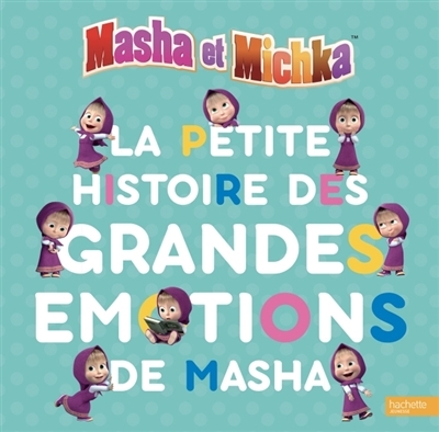 Masha et Michka - La petite histoire des grandes émotions de Masha  | Godeau, Natacha