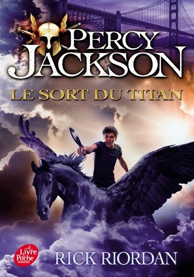 Percy Jackson T. 03 - Le sort du Titan  | Riordan, Rick