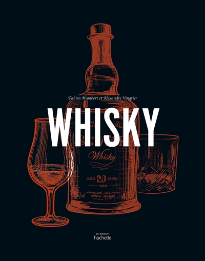 Whisky | Humbert, Fabien