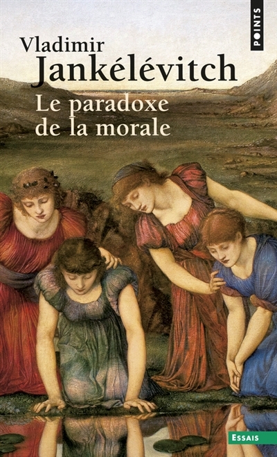 paradoxe de la morale (Le) | Jankélévitch, Vladimir