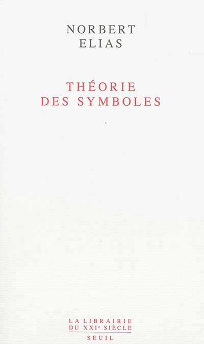 Théorie des symboles | Elias, Norbert