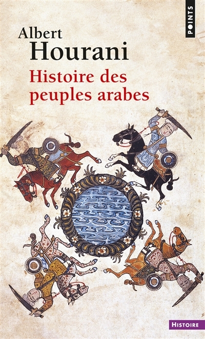 Histoire des peuples arabes | Hourani, Albert Habib