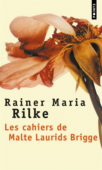 Les cahiers de Malte Laurids Brigge | Rilke, Rainer Maria