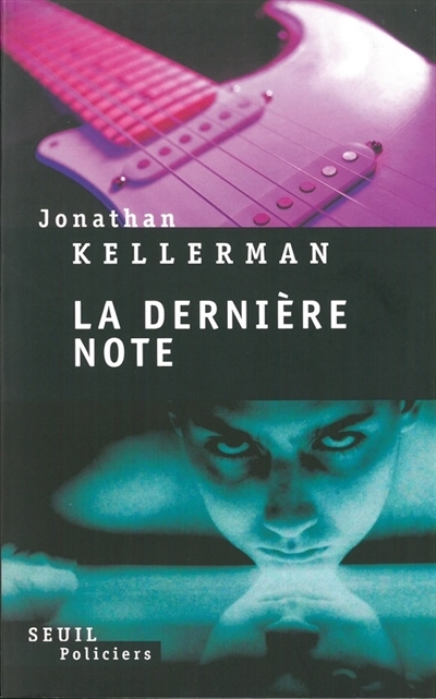 dernière note (La) | Kellerman, Jonathan