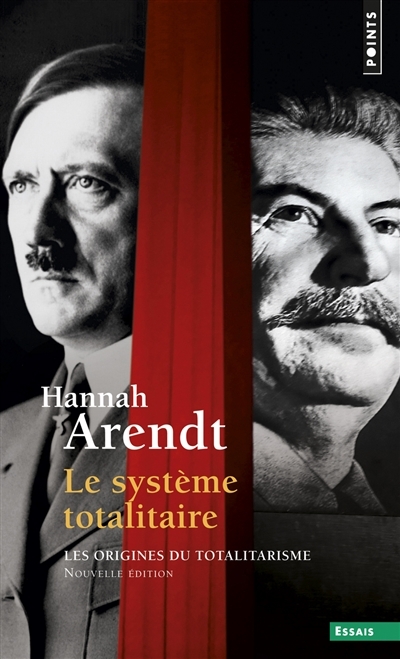 système totalitaire (Le) | Arendt, Hannah