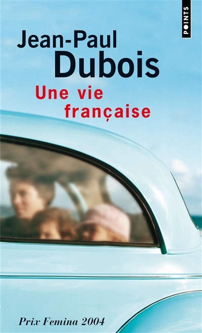 Une vie française | Dubois, Jean-Paul