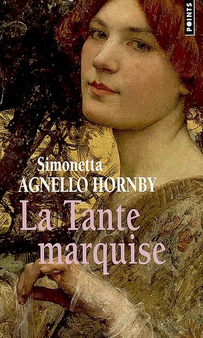 Tante marquise (La) | Agnello Hornby, Simonetta