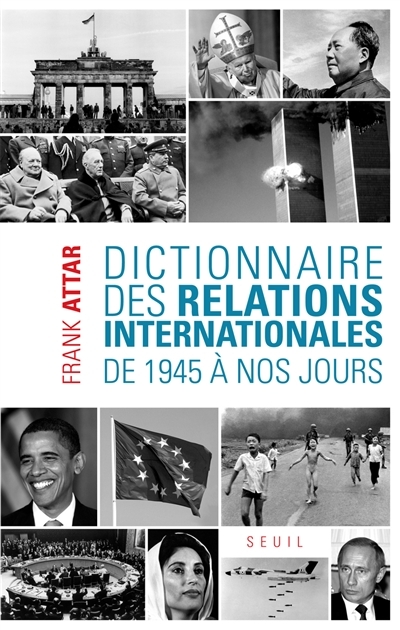 Dictionnaire des relations internationales | Attar, Frank