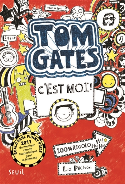Tom Gates T.01 -  c'est moi !   | Pichon, Liz
