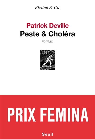 Peste & choléra | Deville, Patrick