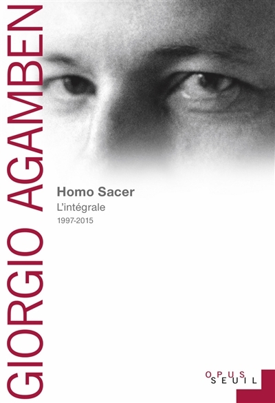 Homo sacer intégrale 1997-2015  | Agamben, Giorgio