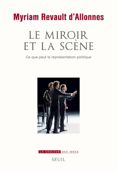 miroir et la scène (Le) | Revault d'Allonnes, Myriam